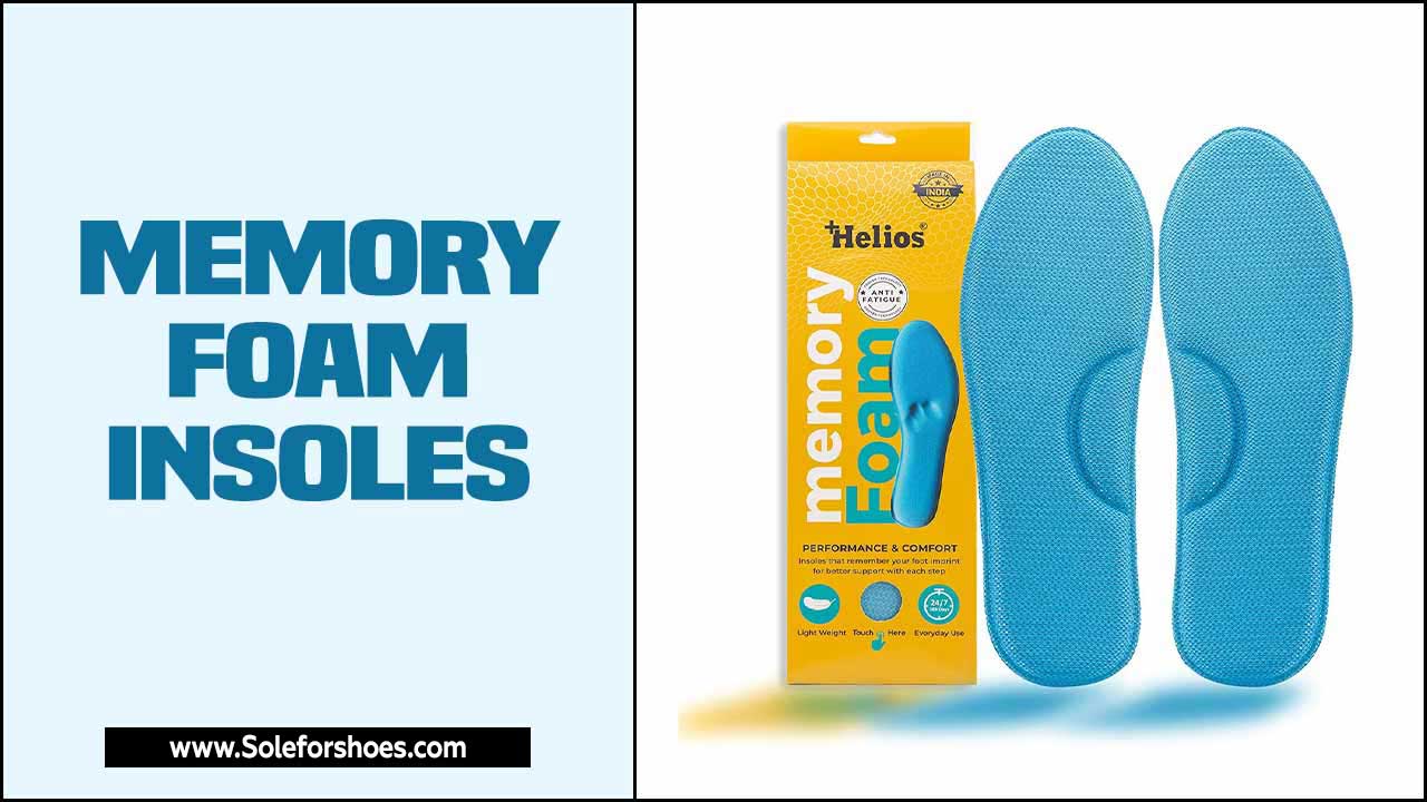 Memory Foam Insoles